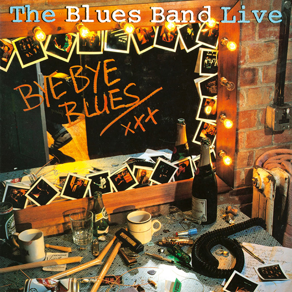 Blues Band, The – Live – Bye Bye Blues