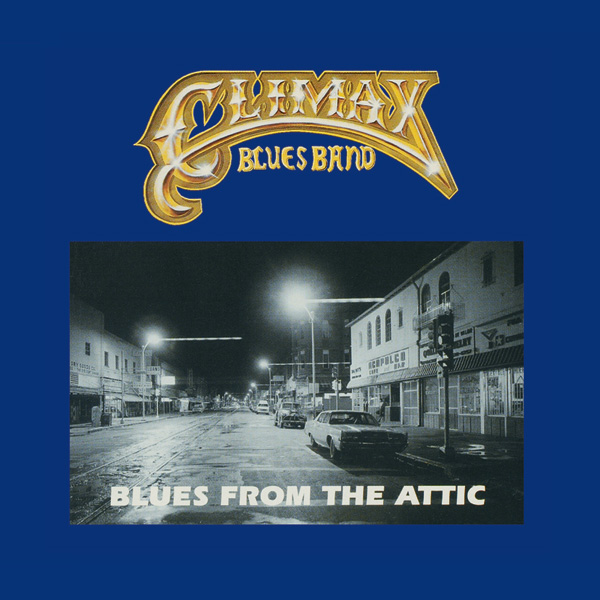 Climax Blues Band – Blues from the Attic