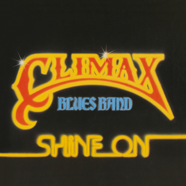 Climax Blues Band – Shine On