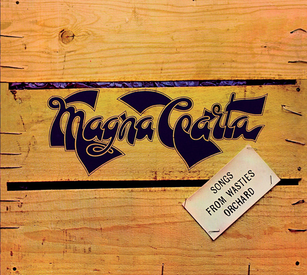 Magna Carta – Songs from Wasties Orchard