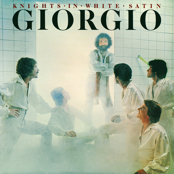 Giorgio Moroder – Knights in White Satin