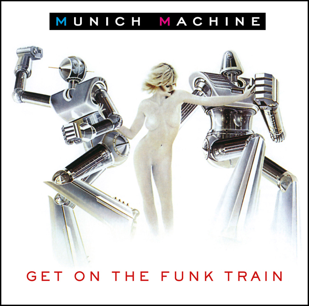 Giorgio Moroder – Get On the Funk Train