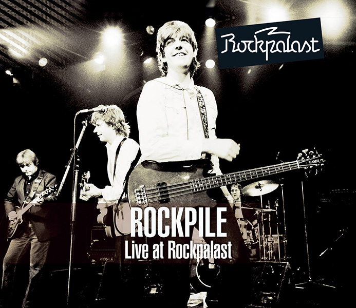 Rockpile – Live at Rockpalast