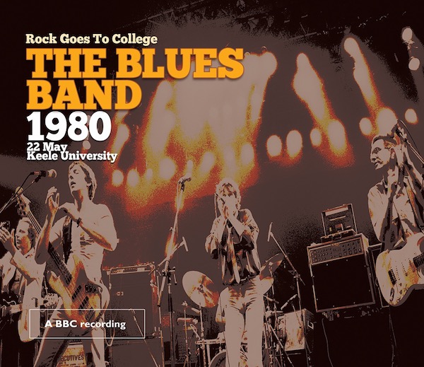 The Blues Band – Rock Goes to College – Live