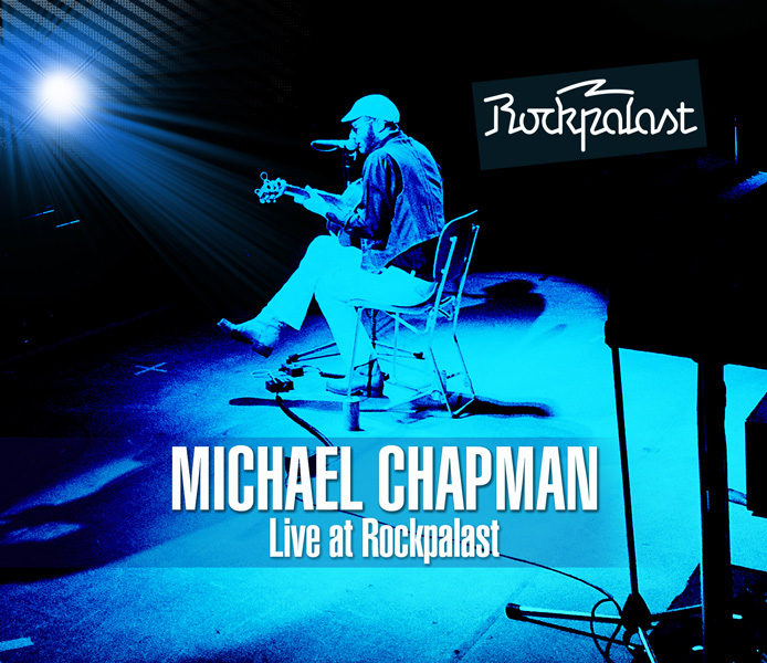 Michael Chapman – Live at Rockpalast