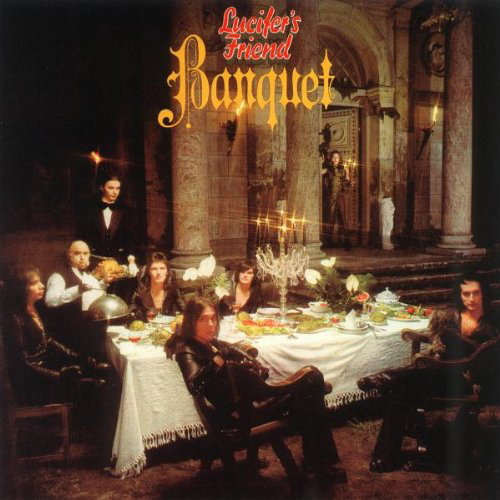 Lucifer’s Friend – Banquet