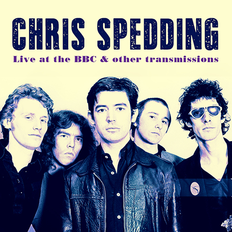 Chris Spedding – Live At The BBC & Other Transmissions