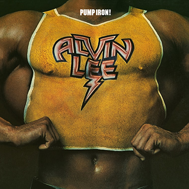 Alvin Lee – Pump Iron!