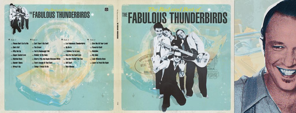 The Bad And Best Of The Fabulous Thunderbirds