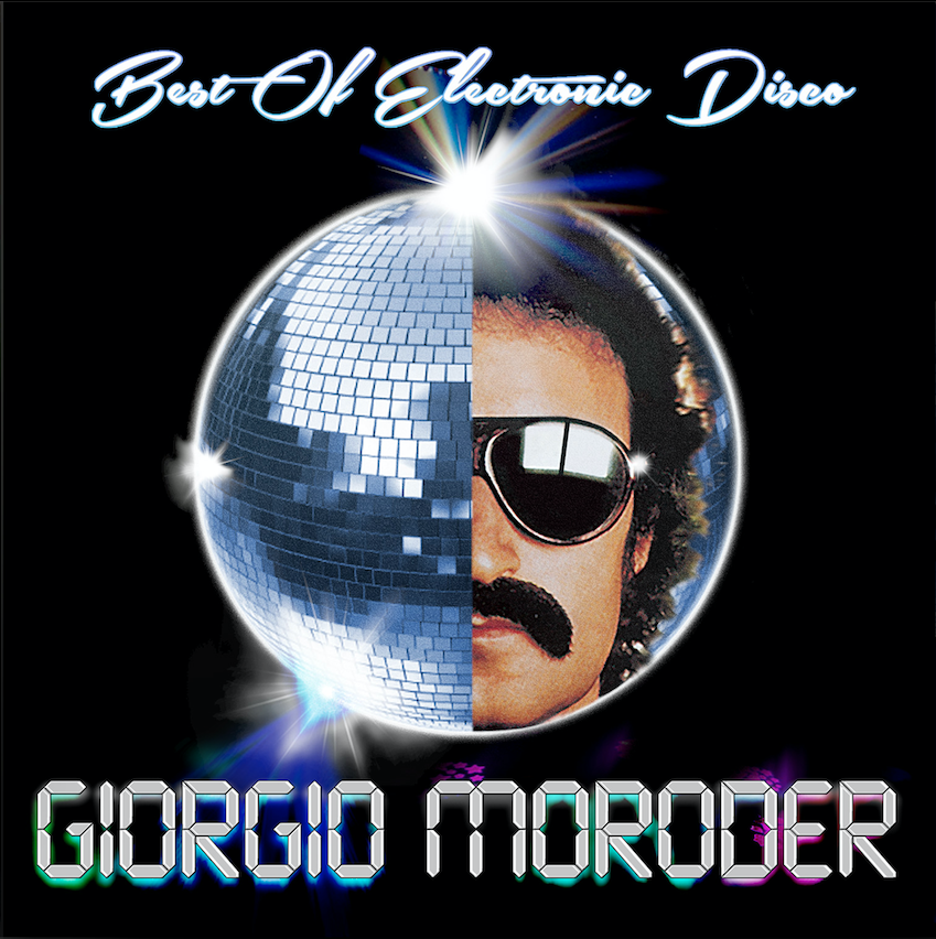 Giorgio Moroder – Best Of Electronic Disco
