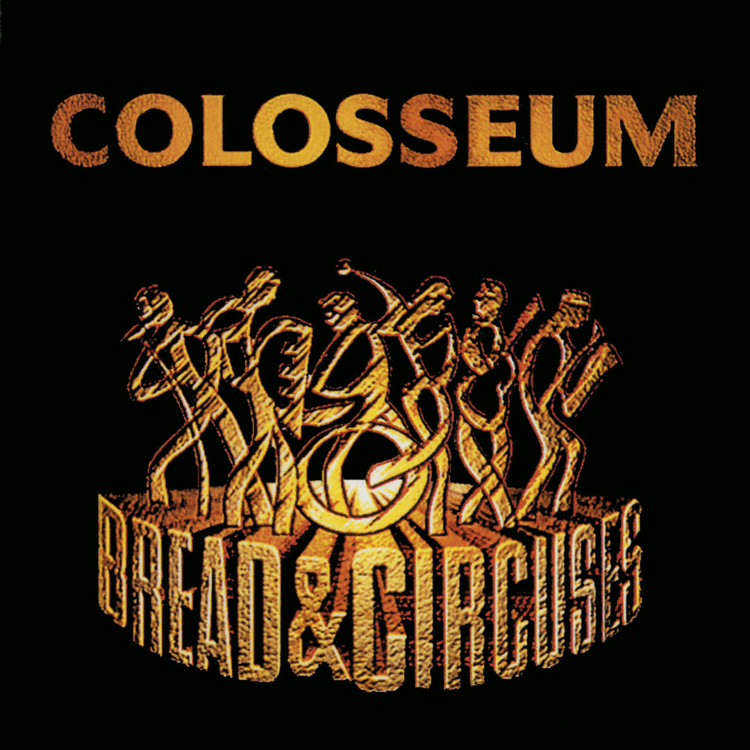 Colosseum – Bread & Circuses