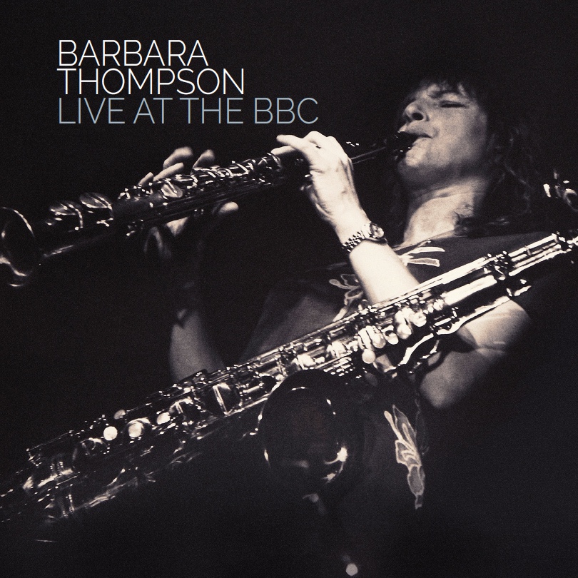 Barbara Thompson – Live At The BBC