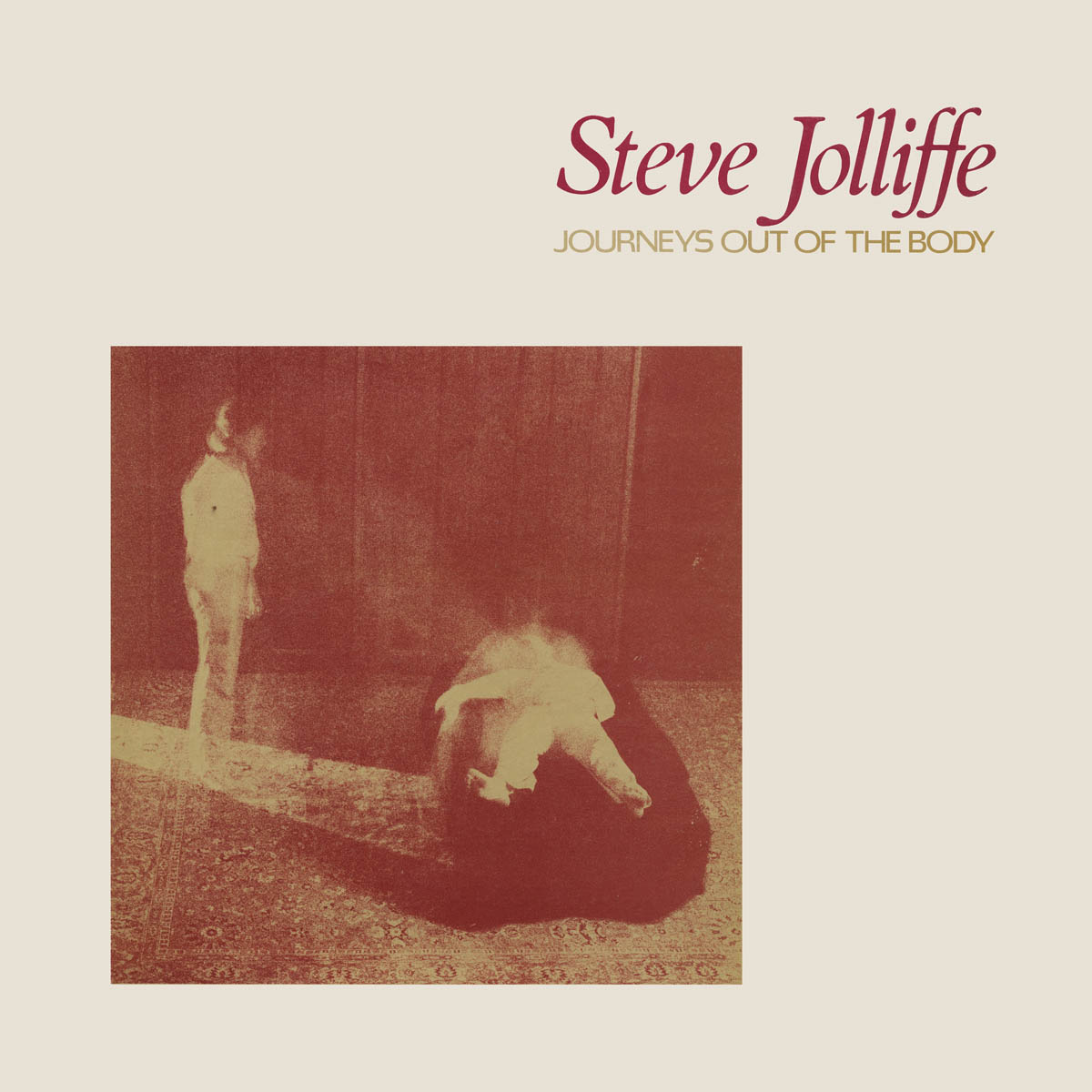 Steve Jolliffe – Journeys Out Of The Body