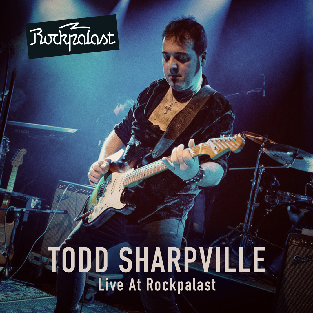 Todd Sharpville – Live at Rockpalast